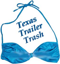 TEXAS TRAILER TRASH - CUSTOMIZED DOLLS